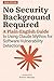 No Security Background Requ...