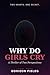 Why do girls cry