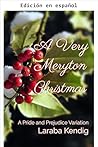 Una Navidad en Meryton (Variación de Orgullo y prejuicio) (Spanish Edition)