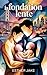 LA FONDATION LENTE: Une romance familiale gay (MM) (French Edition)