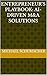 Entrepreneur's Playbook: AI-Driven M&A Solutions (Entrepreneur's Business In A Box)