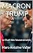 MACRON TRUMP: Le Duel des Souverainetés (French Edition)