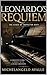 Leonardo's Requiem