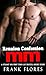 Reunion Confession: A Steamy MM First Time Gay Erotica Short Story (First Time Gay Love Book 2)
