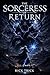 The Sorceress of Return: The Masks – Volume 7