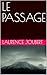 LE PASSAGE (French Edition)