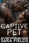 Captive Pet: A Da...