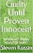 Guilty Until Proven Innocent: Whodunit? Buddy story? Or both?