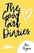 The Good Girl Diaries