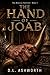 The Hand of Joab: A Novel of David’s Sword Hand (D.L. Ashworth Biblical Fiction Series Book 3)