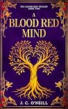 A Blood Red Mind:...