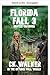 FLORIDA UNTERGANG 3 (In der Oktoberfall-Welt) (German Edition)