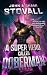 A Superhero Called Doberman...
