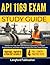 API 1169 EXAM STUDY GUIDE 2026-2027: Master the Test with 450 Practice Questions, In-Depth Explanations, and Real-World Insights for First-Time Success