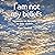 I Am Not My Beliefs: Signpo...
