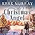 The Christmas Angel: Sugarberry Ridge Holiday Romance, Book 1
