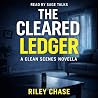 The Cleared Ledger: Clean Scenes, Book 2 The Cleared Ledger: Clean Scenes, Book 2