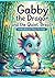 Gabby the Dragon and the Quiet Breath