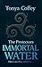 Immortal Water (The Protectors Book 3)