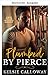 Gerohrt von Pierce (Blaumann-Obsession 5) (German Edition)