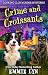 Crime and Croissants (Cooking Club Murder Mystery Book 1)