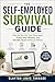 The Self-Employed Survival Guide: How to Set Up Your Business, Track Your Money, and Handle Taxes Without Stress (The Bootstrapping Book Series 2)