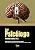 Ser psicólogo (Portuguese Edition)