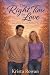 The Right Time for Love: A ...
