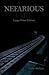 Nefarious Fare: Large Print...