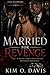 Married for Revenge: Dark T...