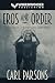 Eros and Order: Love That C...