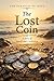 The Lost Coin: A Story of Search and Celebration (Parables of Jesus)