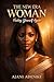 THE NEW ERA WOMAN: FINDING YOURSELF AGAIN