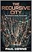 The Recursive City