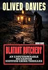 Blatant Butchery:...