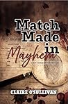 Match Made in Mayhem