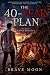 The 40-Year Plan: and Docto...