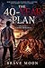 The 40-Year Plan: and Doctor Tomas