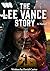 The Lee Vance Story: A Mini Novel