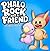 PHALO ROCK HAS A FRIEND