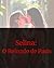SELINA: O REINADO DE PARIS (Selina: Entre linhas e desejo Livro 7) (Portuguese Edition)