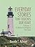 Everyday Stories That Touches Our Heart 3: Contemporary Short Stories