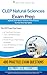 CLEP Natural Sciences Exam Prep: A Practical Prep Book with 4 Practice Tests, 480 Exam-Style Questions, Answer Explanations, and Proven Strategies to Pass on Your First Attempt