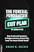 The Funeral Fundraiser Exit Plan: The Goshen Edition How to Use Life Insurance to Replace Income, Protect Kids, Keep the House & Build Wealth