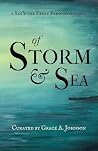 Of Storm & Sea by Grace A. Johnson