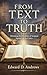 FROM TEXT TO TRUTH: Defending the Reliability of Scripture Against All Its Critics