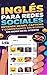 Inglés para Redes Sociales: Entiende memes, captions y comentarios sin morir en el intento: Inglés para Redes Sociales: Aprende con memes, slang y ... gramática, 100% diversión) (Spanish Edition)