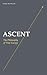 Ascent : The Philosophy of Vital Energy