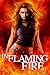 In Flaming Fire (The Entities Creation Series Book 1)