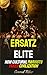 Ersatz Elite: How Cultural Marxists Faked Civilization (Redpilled Progressive (satire))